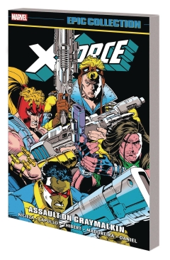 X-FORCE EPIC COLLECTION ASSAULT ON GRAYMALKIN TP