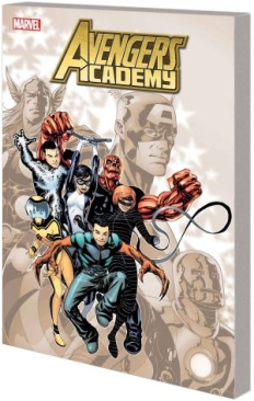 AVENGERS ACADEMY THE COMPLETE COLLECTION VOL 01 TP