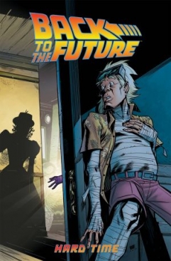 BACK TO THE FUTURE VOL 04 HARD TIME TP