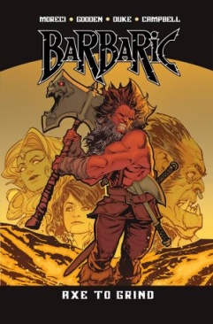 BARBARIC VOL 02 AXE TO GRIND TP (NICK AND DENT)