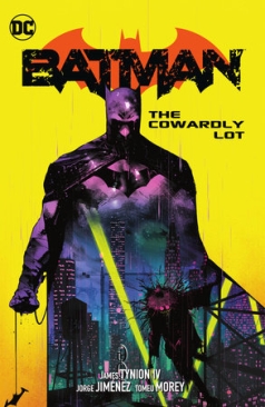 BATMAN (2020) VOL 04 THE COWARDLY LOT TP