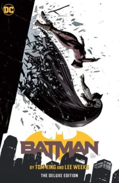 BATMAN BY TOM KING AND LEE WEEKS THE DELUXE EDITION HC