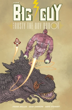 BIG GUY AND RUSTY THE BOY ROBOT TP 2ND ED