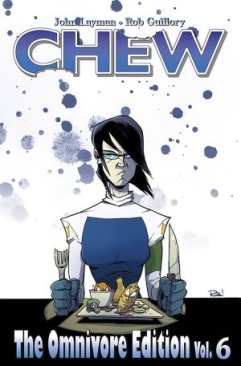 CHEW OMNIVORE EDITION VOL 06 HC