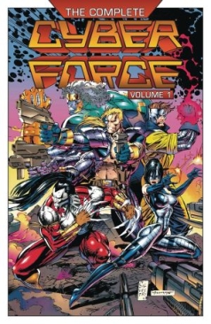 CYBER FORCE COMPLETE VOL 01 TP