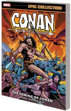 CONAN THE BARBARIAN THE ORIGINAL MARVEL YEARS EPIC COLLECTION THE COMING OF CONAN TP (LIKE NEW)