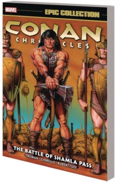 CONAN CHRONICLES EPIC COLLECTION THE BATTLE OF SHAMLA PASS TP