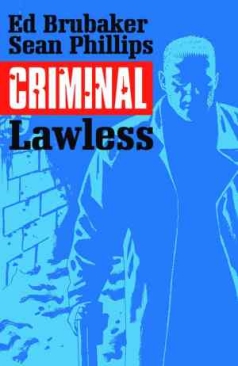 CRIMINAL VOL 02 LAWLESS TP