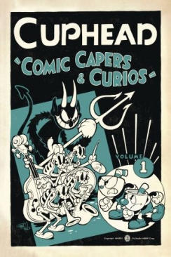 CUPHEAD VOL 01 COMIC CAPERS AND CURIOS TP