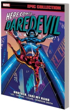 DAREDEVIL EPIC COLLECTION BROTHER TAKE MY HAND TP