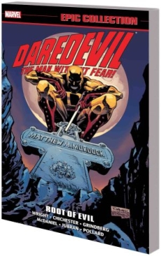 DAREDEVIL EPIC COLLECTION ROOT OF EVIL TP