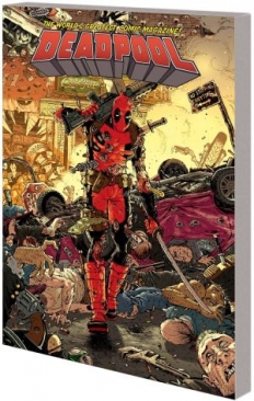 DEADPOOL (2015) WORLDS GREATEST VOL 02 END OF AN ERROR TP