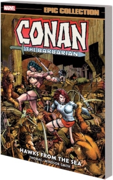 CONAN THE BARBARIAN THE ORIGINAL MARVEL YEARS EPIC COLLECTION HAWKS FROM THE SEA TP
