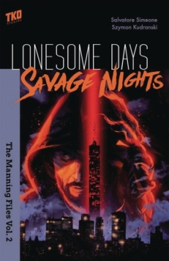 LONESOME DAYS SAVAGE NIGHTS VOL 02 TP