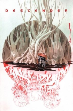 DESCENDER VOL 05 RISE OF THE ROBOTS TP