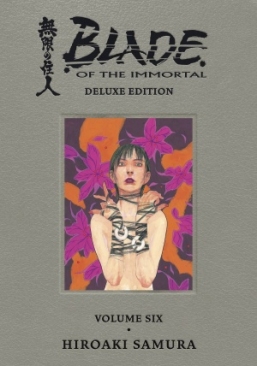 BLADE OF THE IMMORTAL DELUXE EDITION VOL 06 HC