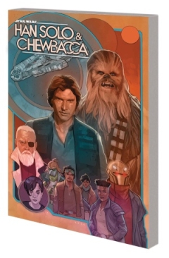 STAR WARS HAN SOLO AND CHEWBACCA VOL 02 THE CRYSTAL RUN PART II TP