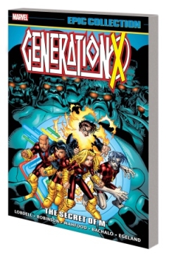 GENERATION X EPIC COLLECTION THE SECRET OF M TP