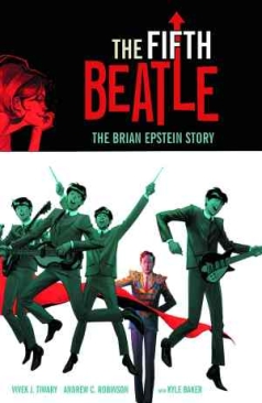 FIFTH BEATLE THE BRIAN EPSTEIN STORY COLLECTORS EDITION HC