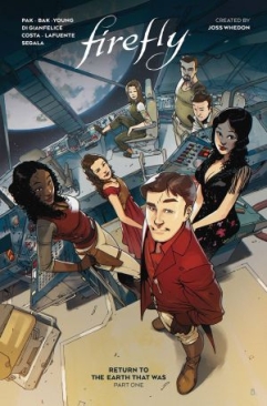 FIREFLY RETURN TO THE EARTH THAT WAS VOL 01 TP