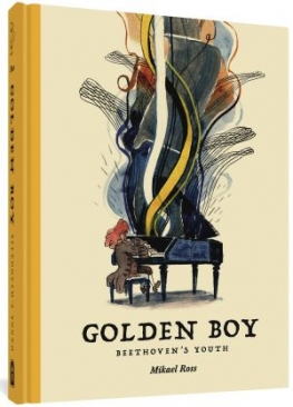 GOLDEN BOY BEETHOVEN'S YOUTH HC