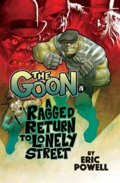 GOON (2019) VOL 01 RAGGED RETURN TO LONELY STREET TP