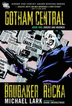 GOTHAM CENTRAL BOOK 02 JOKERS AND MADMEN TP