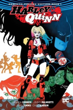 HARLEY QUINN (2016) THE REBIRTH DELUXE EDITION BOOK 01 HC