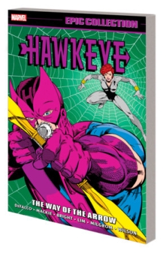 HAWKEYE EPIC COLLECTION THE WAY OF THE ARROW TP