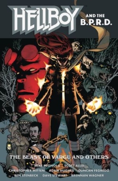 HELLBOY AND THE BPRD THE BEAST OF VARGU AND OTHERS TP