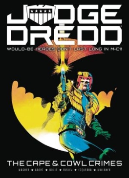 JUDGE DREDD CAPE AND COWL CRIMES TP