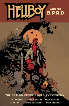 HELLBOY AND THE BPRD THE RETURN OF EFFIE KOLB AND OTHERS TP