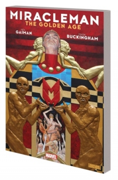 MIRACLEMAN BY GAIMAN and BUCKINGHAM 01 THE GOLDEN AGE TP