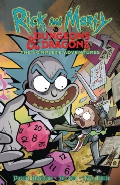 RICK AND MORTY VS DUNGEONS AND DRAGONS THE COMPLETE ADVENTURES TP