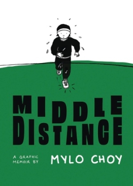 MIDDLE DISTANCE A GRAPHIC MEMOIR SC