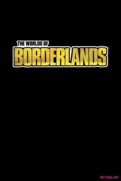 WORLDS OF BORDERLANDS HC