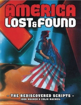 JUDGE DREDD AMERICA LOST AND FOUND THE REDISCOVERED SCRIPTS HC