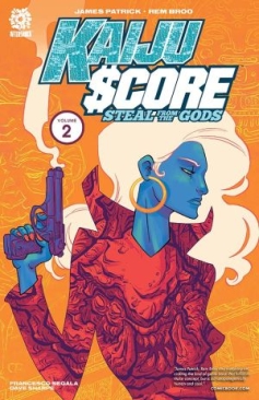 KAIJU SCORE VOL 02 STEAL FROM THE GODS TP