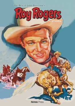 ROY ROGERS COMICS THE BEST OF JOHN BUSCEMA HC