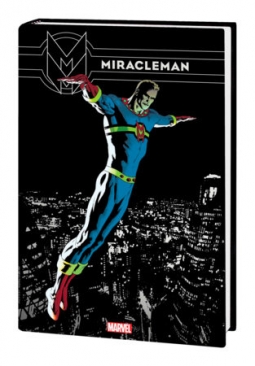 MIRACLEMAN OMNIBUS HC DM NOWLAN CVR