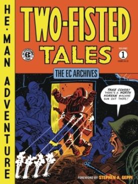 EC ARCHIVES TWO-FISTED TALES 01 TP (PRE-ORDER)