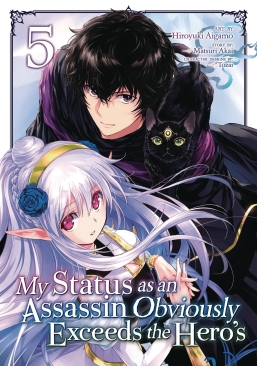 MY STATUS AS AN ASSASSIN OBVIOUSLY EXCEEDS THE HERO'S VOL 05 GN