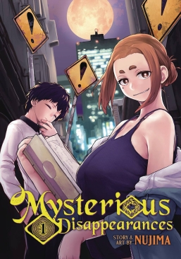 MYSTERIOUS DISAPPEARANCES VOL 01 GN