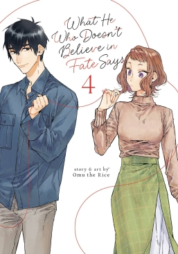 WHAT HE WHO DOESNT BELIEVE IN FATE SAYS VOL 04 GN
