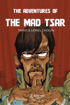 ADVENTURES OF THE MAD TSAR HC (PRE-ORDER)