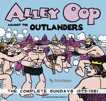 ALLEY OOP AGAINST THE OUTLANDERS THE COMPLETE SUNDAYS 1979-1981 TP