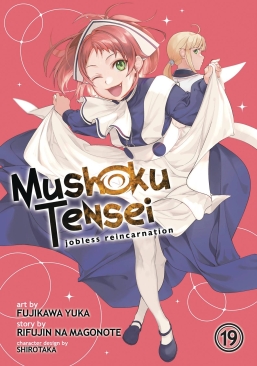 MUSHOKU TENSEI JOBLESS REINCARNATION VOL 19 GN