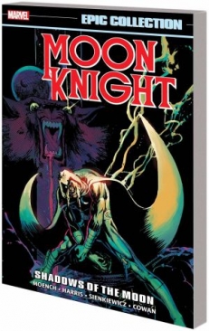 MOON KNIGHT EPIC COLLECTION SHADOWS OF THE MOON TP NEW PTG
