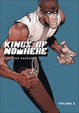 KINGS OF NOWHERE VOL 02 TP