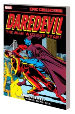DAREDEVIL EPIC COLLECTION GOING OUT WEST TP
